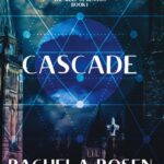 Cascade (The Sleep of Reason Book 1)