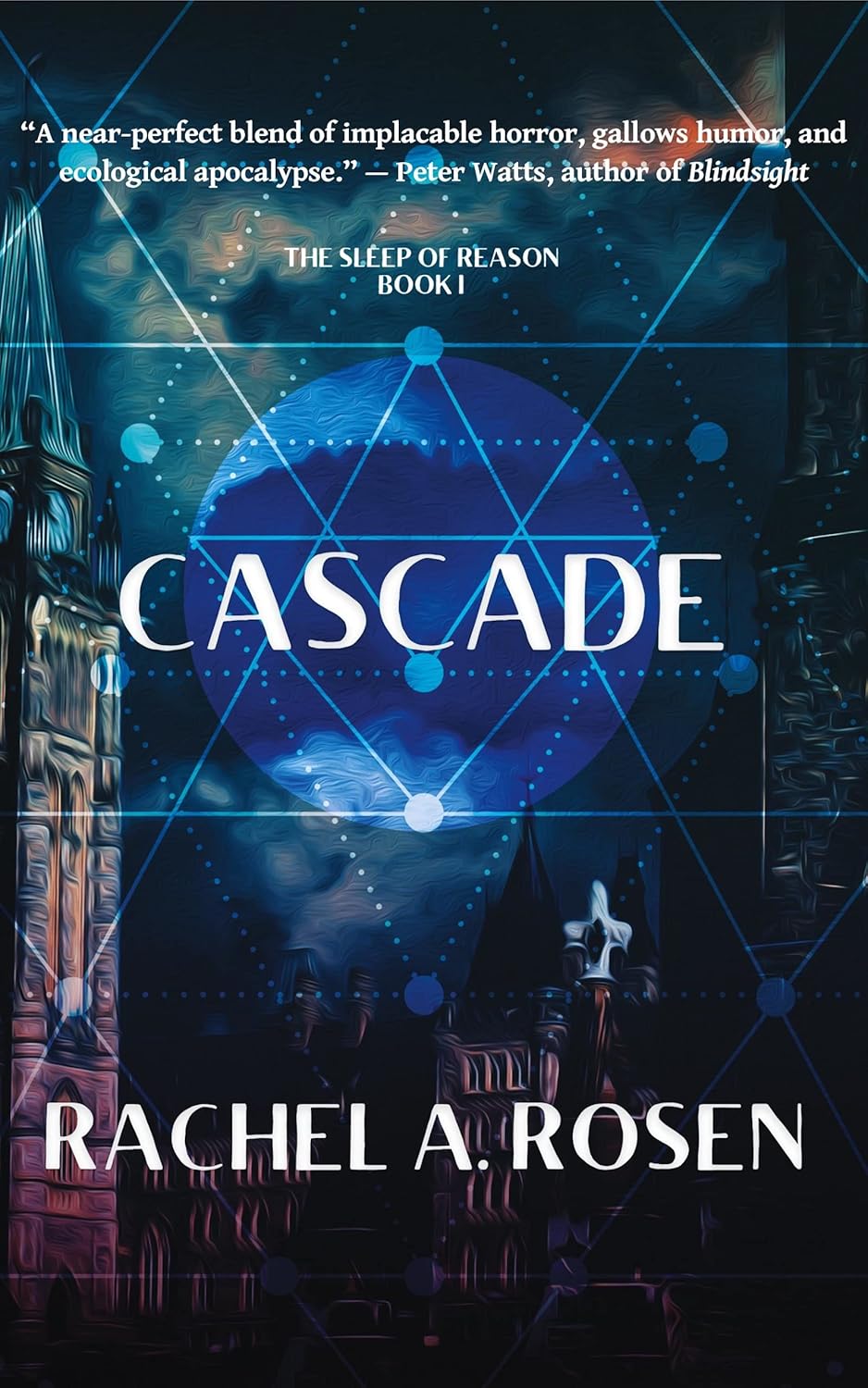 Cascade-The-Sleep-of-Reason-Book-1.jpg Cascade (The Sleep of Reason Book 1) - Image 1