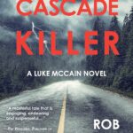 The Cascade Killer (Luke McCain Mysteries Book 1)