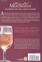 The Compleat Meadmaker : Home Production of Honey Wine From Your First Batch to Award-winning Fruit and Herb Variations - Image 2